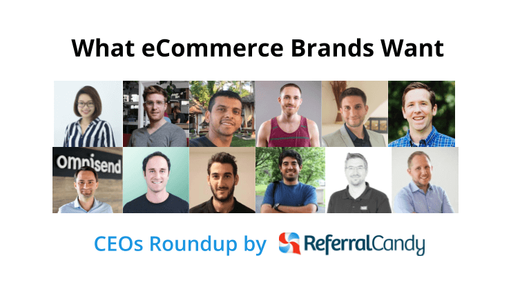 CEOs discuss what eCommerce Retailers Want Most Of All