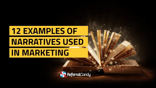 Once Upon a Time...: 12 Narratives Used In Marketing