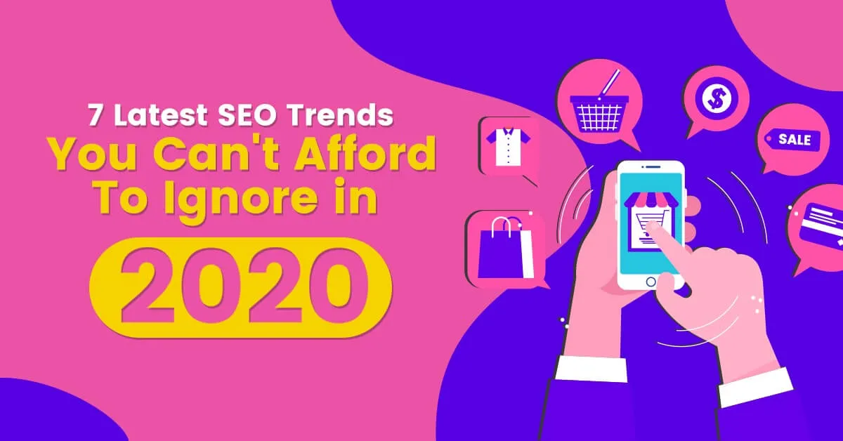 [Guestpost]  7 Latest SEO Trends You Can't Afford To Ignore in 2021