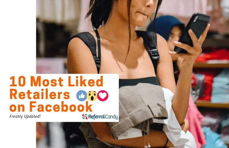 10 of the Most Popular Online Retailers on Facebook [2019!]