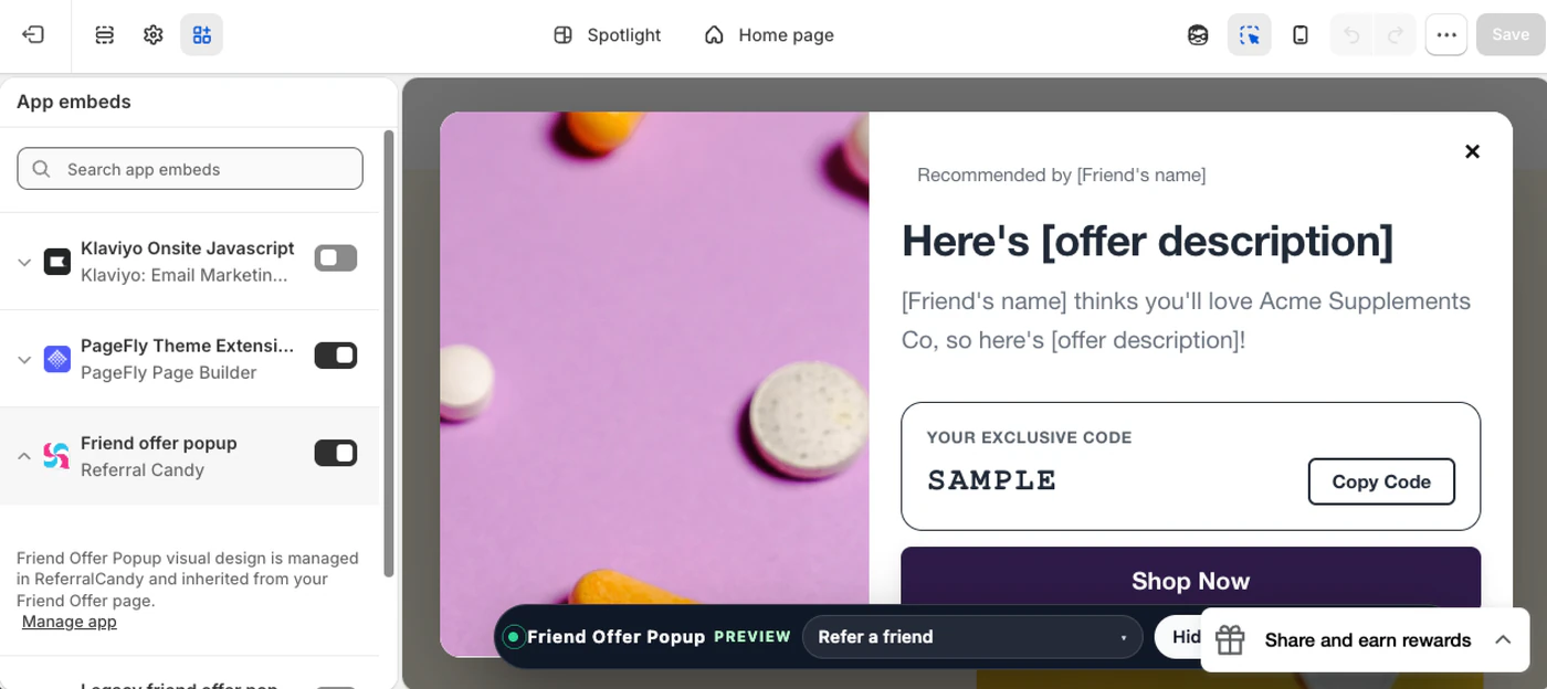 ReferralCandy Friend Offer Popup enabled in Shopify App embeds with the storefront offer preview